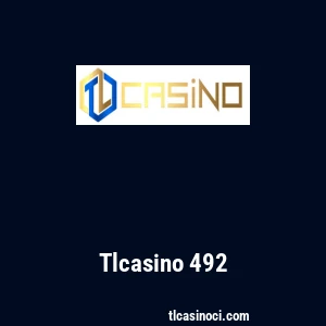 Tlcasino 492
